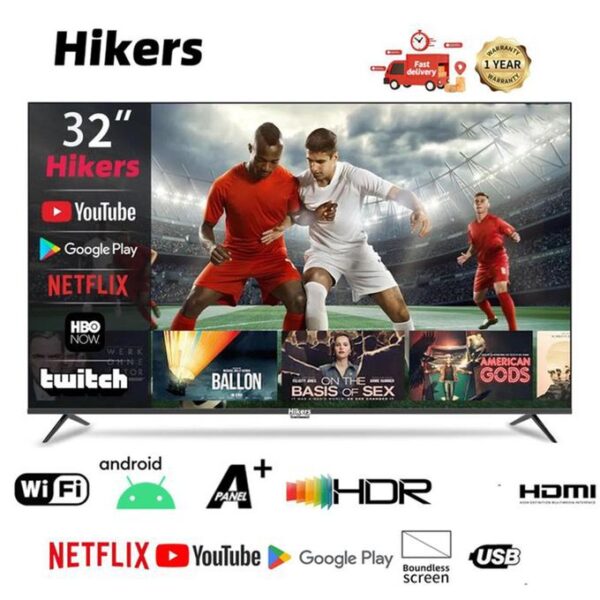 Hikers Smart tv 32'' - Frameless Android Smart HD LED TV - HDMI - USB - Black